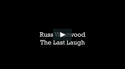 Russ Westwood The Last Laugh